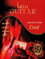بازنوازی آهنگ های معروف و ماندگار با گیتار آکوستیکCreol - Acoustic and Latin Guitar (2012)