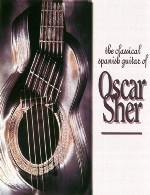 گیتار اسپانیایی کلاسیک با اجرای فوق العاده اسکار شرOscar Sher - The Classic Spanish Guitar (1996)