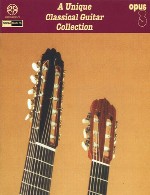 مجموعه منحصر بفردی از موسیقی گیتار کلاسیکA Unique Classical Guitar Collection (2010)