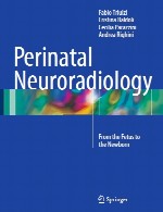 نورو رادیولوژی پری ناتال - از جنین تا نوزادPerinatal Neuroradiology