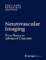 تصویربرداری عصبی عروقی - از اصول اولیه تا مفاهیم پیشرفتهNeurovascular Imaging