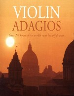 آلبوم آداجیوهای ویولن CD-1 (مجموعه ای از زیباترین موسیقی های جهان)Violin Adagios (2001) CD1