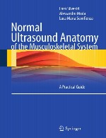 آناتومی اولتراسوند نرمال سیستم عضلانی اسکلتی – راهنمای عملیNormal Ultrasound Anatomy of the Musculoskeletal System