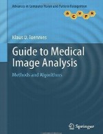 راهنمای تجزیه و تحلیل تصویر پزشکی – روش ها و الگوریتم هاGuide to Medical Image Analysis