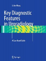 ویژگی های تشخیصی کلیدی در اورورادیولوژی – راهنمای مبتنی بر موردKey Diagnostic Features in Uroradiology