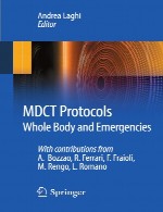 پروتکل های MDCT – تمام بدن و اورژانس هاMDCT Protocols - Whole Body and Emergencies