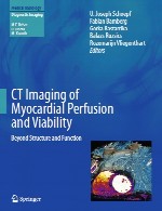 تصویربرداری CT از پرفیوژن و زیست پذیری میوکارد – فراتر از ساختار و عملکردCT Imaging of Myocardial Perfusion and Viability