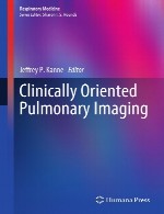 تصویربرداری ریوی بالین محورClinically Oriented Pulmonary Imaging