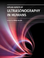جنبه های کاربردی از اولترا سونوگرافی در انسان هاApplied Aspects of Ultrasonography in Humans