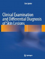 معاینه بالینی و تشخیص افتراقی ضایعات پوستClinical Examination and Differential Diagnosis of Skin Lesions