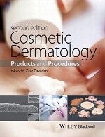 درماتولوژی زیبایی و آرایشی – محصولات و روش هاCosmetic Dermatology