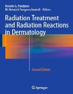 پرتو درمانی و واکنش های پرتو در درماتولوژیRadiation Treatment and Radiation Reactions in Dermatology