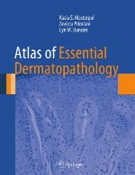 اطلس درماتوپاتولوژی ضروریAtlas of Essential Dermatopathology