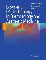 لیزر و تکنولوژی IPL در درماتولوژی و زیبایی پزشکیLaser and IPL Technology in Dermatology and Aesthetic Medicine