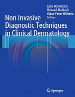تکنیک های تشخیصی غیر تهاجمی در درماتولوژی بالینیNon Invasive Diagnostic Techniques in Clinical Dermatology