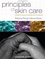 اصول مراقبت از پوست – راهنمایی برای پرستاران و شاغلین بخش بهداشت و درمانPrinciples of Skin Care