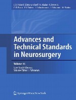 پیشرفت ها و استاندارد های فنی در جراحی مغز و اعصابAdvances and Technical Standards in Neurosurgery
