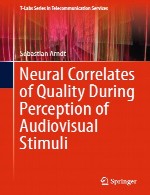 ارتباطات عصبی کیفی در جریان درک محرک های صوتی ویدیوییNeural Correlates of Quality During Perception of Audiovisual Stimuli