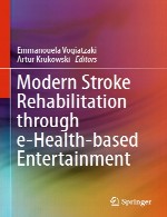 توانبخشی مدرن سکته مغزی از طریق سرگرمی مبتنی بر سلامت الکترونیکModern Stroke Rehabilitation through e-Health-based Entertainment
