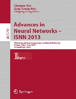 پیشرفت ها در شبکه های عصبی - ISNN 2013 – بخش 1Advances in Neural Networks - ISNN 2013 – Part 1