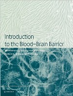 مقدمه ای بر سد خونی مغزی – متدولوژی، بیولوژی و پاتولوژیIntroduction to the Blood-Brain Barrier