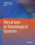 یون های فلزی در سیستم های نورولوژیکیMetal Ions in Neurological Systems