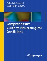 راهنمای جامع شرایط نوروجراحیComprehensive Guide to Neurosurgical Conditions