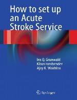 چگونگی راه اندازی یک سرویس سکته مغزی حادHow to set up an Acute Stroke Service
