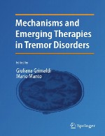 مکانیسم ها و درمان های در حال ظهور در اختلالات لرزش (رعشه)Mechanisms and Emerging Therapies in Tremor Disorders