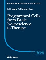 سلول های برنامه ریزی شده از علم اعصاب پایه برای درمانProgrammed Cells from Basic Neuroscience to Therapy