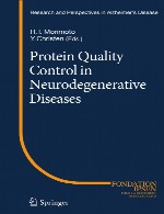 کنترل کیفی پروتئین در بیماری های نورودژنراتیو (تخریب کننده عصب)Protein Quality Control in Neurodegenerative Diseases