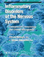اختلالات التهابی سیستم عصبی – پاتوژنز، ایمنی شناسی، و مدیریت بالینیInflammatory Disorders of the Nervous System