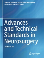 پیشرفت ها و استانداردهای فنی در جراحی مغز و اعصابAdvances and Technical Standards in Neurosurgery