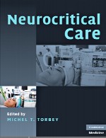 مراقبت های ویژه مغز و اعصاب (نوروکریتیکال)Neurocritical Care