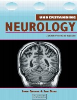 درک نورولوژی (عصب شناسی) – رویکرد مسئله محورUnderstanding Neurology