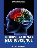 علم اعصاب ترجمه ای – راهنمایی برای یک برنامه موفقTranslational Neuroscience