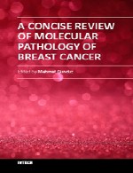 مرور خلاصه پاتولوژی ملکولی سرطان سینهA Concise Review of Molecular Pathology of Breast Cancer