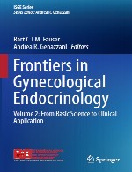مرز ها در اندوکرینولوژی ژینکولوژیکی – جلد 2: از علم پایه تا کاربرد بالینیFrontiers in Gynecological Endocrinology - Volume 2