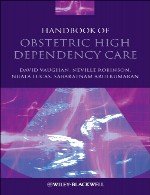 راهنمای مراقبت وابستگی بالای زنان و زایمانHandbook of Obstetric High Dependency Care