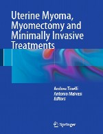 میوم رحمی، میومکتومی و درمان های کم تهاجمیUterine Myoma, Myomectomy and Minimally Invasive Treatments