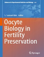 زیست شناسی تخمک در حفظ باروریOocyte Biology in Fertility Preservation