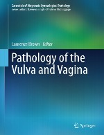 آسیب شناسی وولوا (اندام خارجی تناسلی زن) و واژنPathology of the Vulva and Vagina