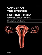 سرطان غشا داخلی (اندومتر) رحم – پیشرفت ها و اختلاف نظر هاCancer of the Uterine Endometrium