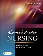 تمرین پیشرفته پرستاری – با تاکید بر نقش های معمولAdvanced Practice Nursing: Emphasizing Common Roles