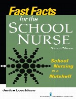 حقایق سریع برای پرستار مدرسه – دانشکده پرستاری در خلاصهFast Facts for the School Nurse