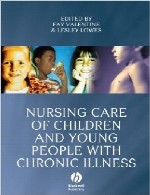 مراقبت های پرستاری کودکان و نوجوانانNursing Care of Children and Young