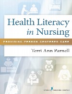 سواد سلامت در پرستاری – مراقبت فرد محورHealth Literacy in Nursing