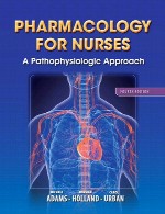داروشناسی برای پرستاران – رویکرد پاتوفیزیولوژیکPharmacology for Nurses