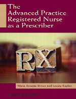 پرستار حرفه ای به عنوان یک پزشک (تجویز کننده)The Advanced Practice Registered Nurse as a Prescriber