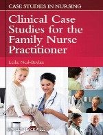 مطالعات موردی بالینی برای پرستار خانوادهClinical Case Studies for the Family Nurse Practitioner